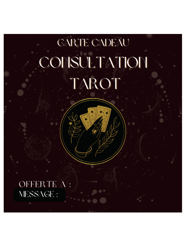 CONSULTATION TAROT "CARTE CADEAU"